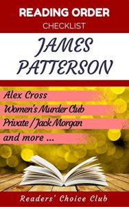 Baixar Reading order and checklist:  James Patterson – Series read order: Alex Cross, Women’s Murder Club Series, Jack Morgan/Private Series (English Edition) pdf, epub, eBook