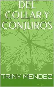 Baixar DEL COLLAR Y CONJUROS (Spanish Edition) pdf, epub, eBook