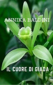 Baixar Il cuore di giada (World adventures Vol. 2) (Italian Edition) pdf, epub, eBook