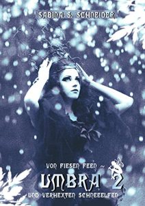 Baixar Umbra 02 – Von fiesen Feen und verhexten Schneeelfen (German Edition) pdf, epub, eBook