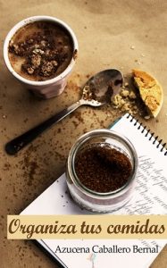 Baixar Organiza tus comidas (Spanish Edition) pdf, epub, eBook
