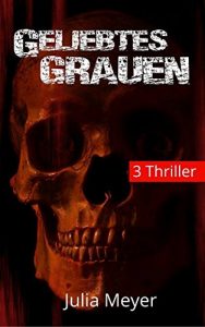 Baixar Geliebtes Grauen (German Edition) pdf, epub, eBook