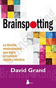 Baixar BRAINSPOTTING pdf, epub, eBook
