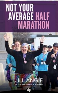 Baixar Not Your Average Half Marathon: A Practical Training Plan for Beginning Runners (English Edition) pdf, epub, eBook