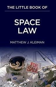 Baixar The Little Book of Space Law (ABA Little Books Series) pdf, epub, eBook