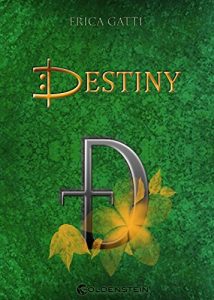 Baixar Destiny (DestinySaga Vol. 1) (Italian Edition) pdf, epub, eBook
