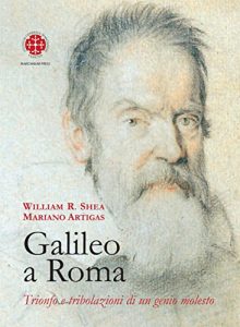 Baixar Galileo a Roma: Trionfo e tribolazioni di un genio molesto pdf, epub, eBook