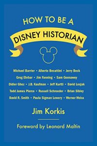 Baixar How to Be a Disney Historian: Tips from the Top Professionals (English Edition) pdf, epub, eBook