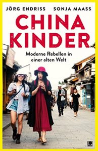 Baixar Chinakinder: Moderne Rebellen in einer alten Welt (German Edition) pdf, epub, eBook