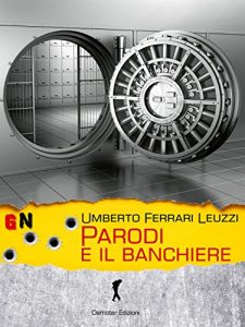 Baixar Parodi e il banchiere pdf, epub, eBook