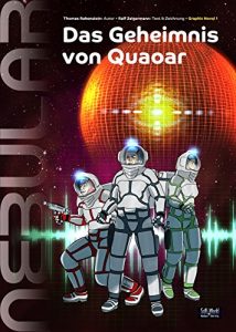 Baixar NEBULAR 1 – Das Geheimnis von Quaoar: Die Comic-Umsetzung der Science-Fiction-Serie NEBULAR, gezeichnet von Ralf Zeigermann (German Edition) pdf, epub, eBook