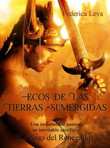 Baixar Ecos de las Tierras Sumergidas  Vol. 1/   La Saga del Renegado (Spanish Edition) pdf, epub, eBook