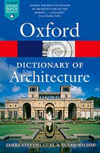 Baixar The Oxford Dictionary of Architecture pdf, epub, eBook