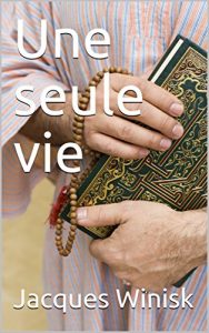 Baixar Une seule vie (French Edition) pdf, epub, eBook