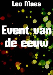 Baixar Event van de eeuw (Dutch Edition) pdf, epub, eBook
