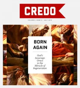 Baixar Born Again: God’s Sovereign Grace in the miracle of Regeneration (Credo Magazine Book 9) (English Edition) pdf, epub, eBook