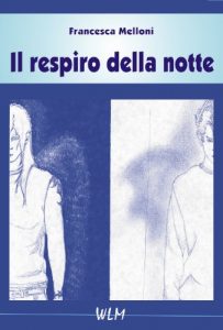 Baixar Il respiro della notte (Italian Edition) pdf, epub, eBook