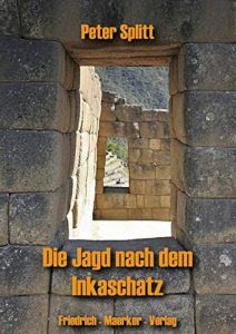 Baixar Die Jagd nach dem Inkaschatz (German Edition) pdf, epub, eBook