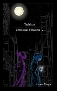 Baixar Trahison (Chroniques d’Inazuma t. 2) (French Edition) pdf, epub, eBook