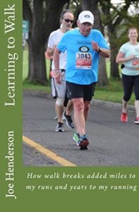 Baixar Learning to Walk: How walking added miles to my runs and years to my running (English Edition) pdf, epub, eBook