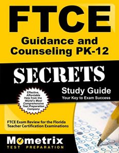 Baixar FTCE Guidance and Counseling PK-12 Secrets Study Guide: FTCE Test Review for the Florida Teacher Certification Examinations (English Edition) pdf, epub, eBook
