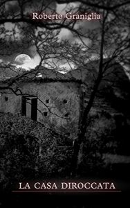 Baixar La casa diroccata (Italian Edition) pdf, epub, eBook