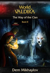 Baixar The Way of the Clan 3 (World of Valdira) (English Edition) pdf, epub, eBook