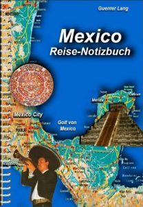 Baixar Mexiko-Reise-Notizbuch (Reisen 9) (German Edition) pdf, epub, eBook
