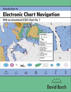 Baixar Introduction to Electronic Chart Navigation: With an Annotated ECDIS Chart No. 1 (English Edition) pdf, epub, eBook