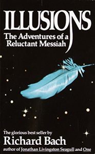 Baixar Illusions: The Adventures of a Reluctant Messiah pdf, epub, eBook