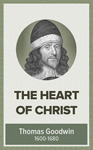 Baixar The Heart of Christ in Heaven Towards Sinners on Earth (English Edition) pdf, epub, eBook