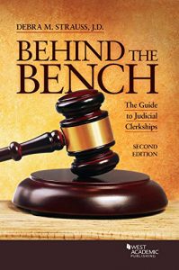 Baixar Behind the Bench: The Guide to Judicial Clerkships (Career Guides) pdf, epub, eBook