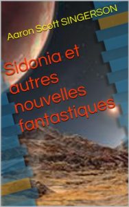 Baixar Sidonia et autres nouvelles fantastiques (French Edition) pdf, epub, eBook
