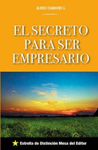 Baixar El secreto para ser empresario (Spanish Edition) pdf, epub, eBook