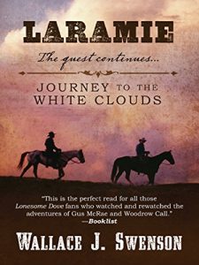 Baixar Laramie: Journey to the White Clouds pdf, epub, eBook
