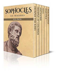 Baixar Sophocles Six Pack – Oedipus the King, Oedipus at Colonus, Antigone, Ajax, Electra and Philoctetes pdf, epub, eBook