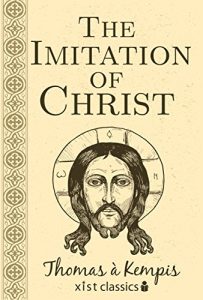 Baixar The Imitation of Christ (Xist Classics) pdf, epub, eBook