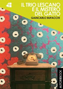 Baixar Il Trio Lescano e il mistero del gatto pdf, epub, eBook