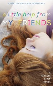 Baixar A Little Help From My Friends (Miracle Girls Book 3) (English Edition) pdf, epub, eBook