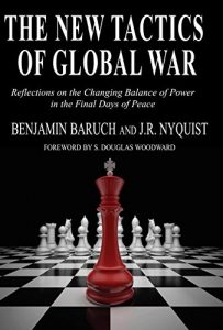 Baixar The New Tactics of Global War: Reflections on the Changing Balance of Power in the Final Days of Peace (English Edition) pdf, epub, eBook