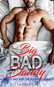 Baixar Big Bad Daddy: A Single Dad and the Nanny Romance (English Edition) pdf, epub, eBook