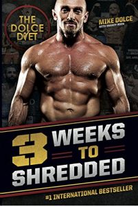 Baixar The Dolce Diet: 3 Weeks to Shredded (English Edition) pdf, epub, eBook
