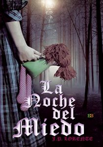 Baixar La noche del miedo (Spanish Edition) pdf, epub, eBook