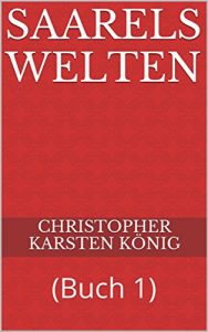 Baixar Saarels Welten: (Buch 1) (German Edition) pdf, epub, eBook