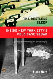 Baixar The Restless Sleep: Inside New York City’s Cold Case Squad pdf, epub, eBook
