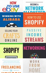 Baixar How To Start An Online Business (10 Books In 1 Bundle): 10 Ways To Make Extra Money This Week (English Edition) pdf, epub, eBook