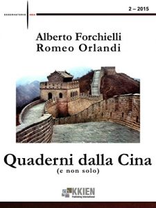 Baixar Quaderni dalla Cina (e non solo) 2-2015 (Osservatorio Asia) pdf, epub, eBook