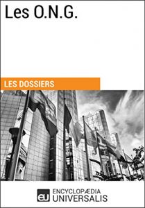 Baixar Les O.N.G.: (Les Dossiers d’Universalis) (French Edition) pdf, epub, eBook