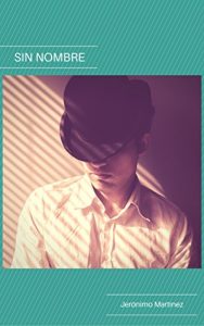 Baixar SIN NOMBRE (Spanish Edition) pdf, epub, eBook