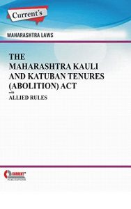 Baixar The Maharashtra Kauli and Katuban Tenures (Abolition) Act with Allied Rules (English Edition) pdf, epub, eBook